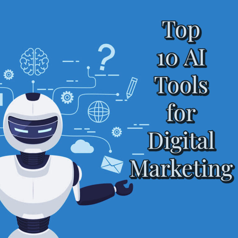 Top 10 AI Tools For Digital Marketing - Top Digital